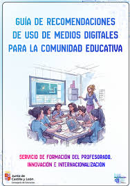 Publicada la nueva gu�a de recomendaciones de uso de medios digitales para  la comunidad educativa dentro del Plan de Seguridad y Confianza digital de  la Consejer�a de Educaci�n de Castilla y Le�n